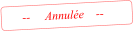 --     Annule    --