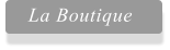 La Boutique